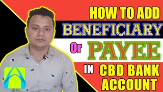 HOW TO ADD BENEFICIARY IN CBD BANK  HOW TO ADD PAYEE IN CBD MOBILE APP CBDBANK CBDDIGIACCOUNT [upl. by Ellene]