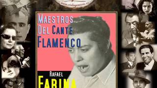 Rafael Farina  Que Pena Más Grande Fandangos Flamenco Masters [upl. by Glen]