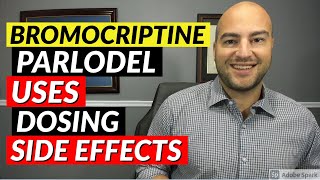 Bromocriptine Parlodel  Pharmacist Review  Uses Dosing Side Effects [upl. by Ardnuaed632]