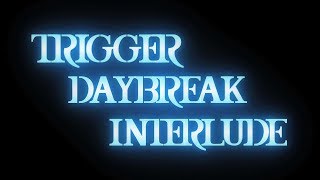 アイドリッシュセブン『DAYBREAK INTERLUDETRIGGER』MV FULL [upl. by Leugar]