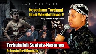 💥ILMU RAHASIA ALLAH ADA DALAM DIRI MANUSIA  MAS TUNJUNG [upl. by Nahgrom]