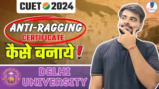 DU Admission 2024 ALERT One AntiRagging Form Mistake Can Cost You Your Seat [upl. by Ott]