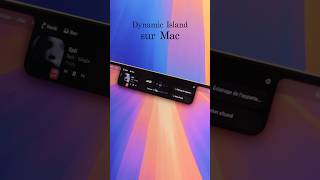 🏝️ Ajouter la Dynamic Island de l’iPhone sur Mac [upl. by Halilak268]