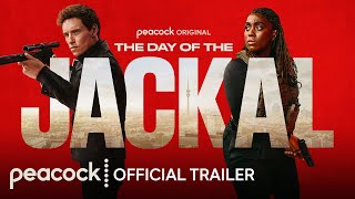 The Day of the Jackal  Official Trailer  Peacock Original [upl. by Antonin86]