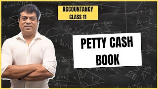 Petty Cash Book  Accountancy  Class 11 [upl. by Yzeerb]