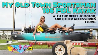 My Old Town Sportsman 106 PDL Kayak The Bixpy J2 Motor and Other Accessories I Love [upl. by Yasnyl]