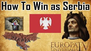 EU4  How To Win as Serbia [upl. by Paderna]