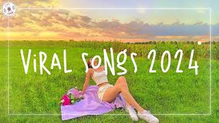 Viral songs 2024 💐 Tiktok viral songs  Songs that everyone loved most this year [upl. by Rockefeller564]