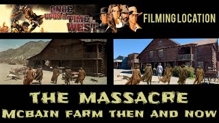 Once upon a time in the west  The massacre  McBain Farm then and now Filming Location [upl. by Burroughs468]