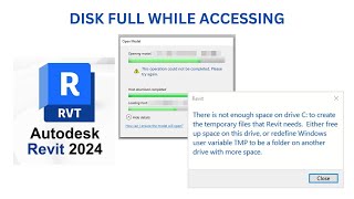 Disk full while accessing Revit [upl. by Klemens]