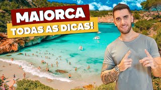 MAIORCA Todas as dicas de viagem Como chegar praias passeios onde ficar o que fazer [upl. by Kline]