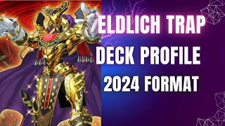 Eldlich Deck in 2024 How [upl. by Frodina755]