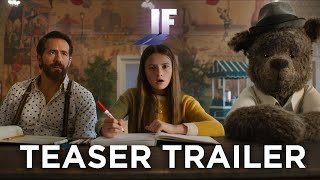 IF  Teaser Trailer 2024 Movie  Ryan Reynolds John Krasinski Steve Carell [upl. by Bonnee577]