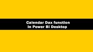 Calendar Dax Function in power bi  Calendar Dax function  Calendar Function Dax [upl. by Etnahc717]