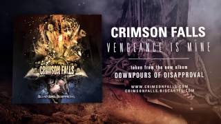 CRIMSON FALLS  Vengeance Is Mine [upl. by Tanner]