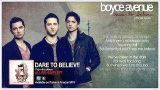 Boyce Avenue  Dare To Believe Lyric VideoOriginal Song on Spotify amp Apple [upl. by Aynos]