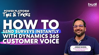 How to Send Surveys Instantly with Dynamics 365 Customer Voice  BI4ALL [upl. by Aken111]