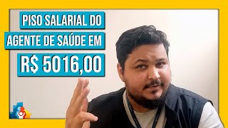 Piso salarial do Agente Comunitário de Saúde pode chegar a R 501600 em 2024 [upl. by Eedyaj]