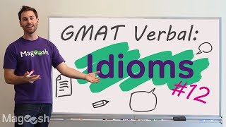 GMAT Sentence Correction  Must Know Idioms for GMAT 12 [upl. by Duky]