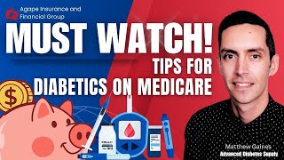 Medicare and Diabetes Expert MoneySaving Tips [upl. by Nosnev]