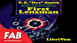 First Lensman Full Audiobook by E E SMITH by Science Fiction Audiobooks [upl. by Ydniw]