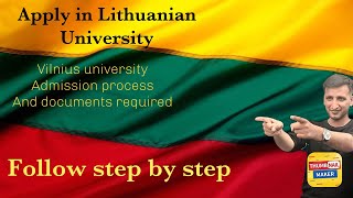 How to Apply in Lithuanian universities Admission ProcessVilnius UniversityVilnius tech [upl. by Fernandes225]