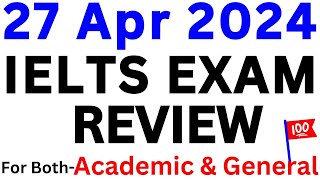 27 APRIL 2024 IELTS EXAM REVIEW WITH READING PASSAGE NAMES AND WRITING ESSAY TOPICS  IDP amp BC [upl. by Owades]