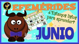 EFEMÉRIDES JUNIO EDUCACIÓN PRIMARIA [upl. by Ived]