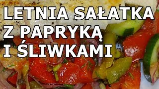 Letnia sałatka z pieczoną papryką i śliwkami [upl. by Kristien686]