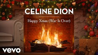 Céline Dion  Happy Xmas War Is Over Official These Are Special Times Yule Log [upl. by Llewxam691]