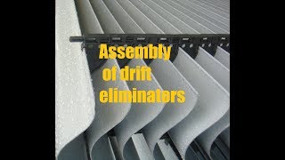 Assembly of drift eliminators [upl. by Assed]