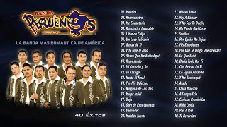 Banda Pequeños Musical – Todos Sus 40 Exitos – Lo Mejor De Sus Temas [upl. by Nanda]