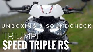 TRIUMPH Speed Triple RS  UNBOXING amp SOUNDCHECK [upl. by Thoma696]