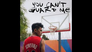 Sid Severino  You Cant Guard Me Official Lyric Video [upl. by Adorl428]