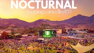 Nocturnal Wonderland getting cancelled [upl. by Cirone299]