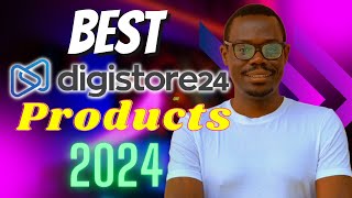 10 Best Digistore24 Products In 2024 And How To Promote Them [upl. by Mortensen78]