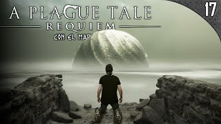 A PLAGUE TALE REQUIEM 17 con el Mapache  Gameplay Español [upl. by Lambard]