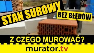 Z czego murować Wizyta w składzie budowlanym  STAN SUROWY BEZ BŁĘDÓW [upl. by O'Meara]