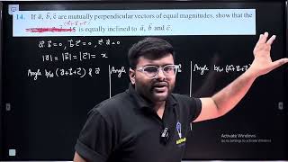 14If a ⃗b ⃗c ⃗ are mutually perpendicular vectors of equal magnitudes show that the vector [upl. by Cecilius782]
