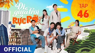 Đi Giữa Trời Rực Rỡ Tập 46  Phim truyền hình VTV3 hay nhất 2024  Full 4K Ultra HD  SK Pictures [upl. by Steen708]