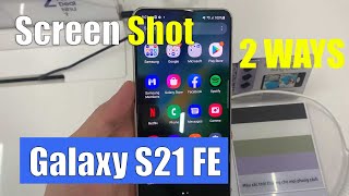 Samsung Galaxy S21 FE 2 Ways To Take Screenshots [upl. by Ettelimay396]