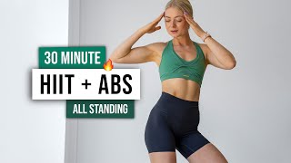 30 MIN INTENSE CARDIO HIIT  ABS Workout  ALL STANDING  No Equipment Full Body Home Workout [upl. by Tnafni]