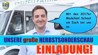 Wohnmobile  Modelle 2017  große Herbstsonderschau  Beste Modelle  auch Gebrauchte [upl. by Adnuhsor]