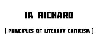 Ia richards principles of literary criticism [upl. by Lemay707]