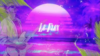 Le Flex  Out Of Your Mind Official Lyric Video [upl. by Akel136]