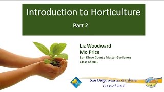 Introduction To Horticulture Part 2 [upl. by Yacano]