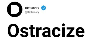 Ostracize Meaning In English [upl. by Yltneb]