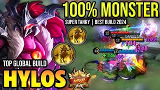 HYLOS BEST BUILD 2024  TOP GLOBAL HYLOS GAMEPLAY  MOBILE LEGENDS✓ [upl. by Egoreg]