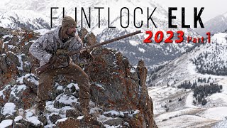 Its GO TIME Flintlock ELK HUNTING 2023 [upl. by Engenia]