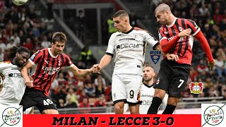 MILAN  LECCE 30 LA CAPOLISTA [upl. by Drislane292]